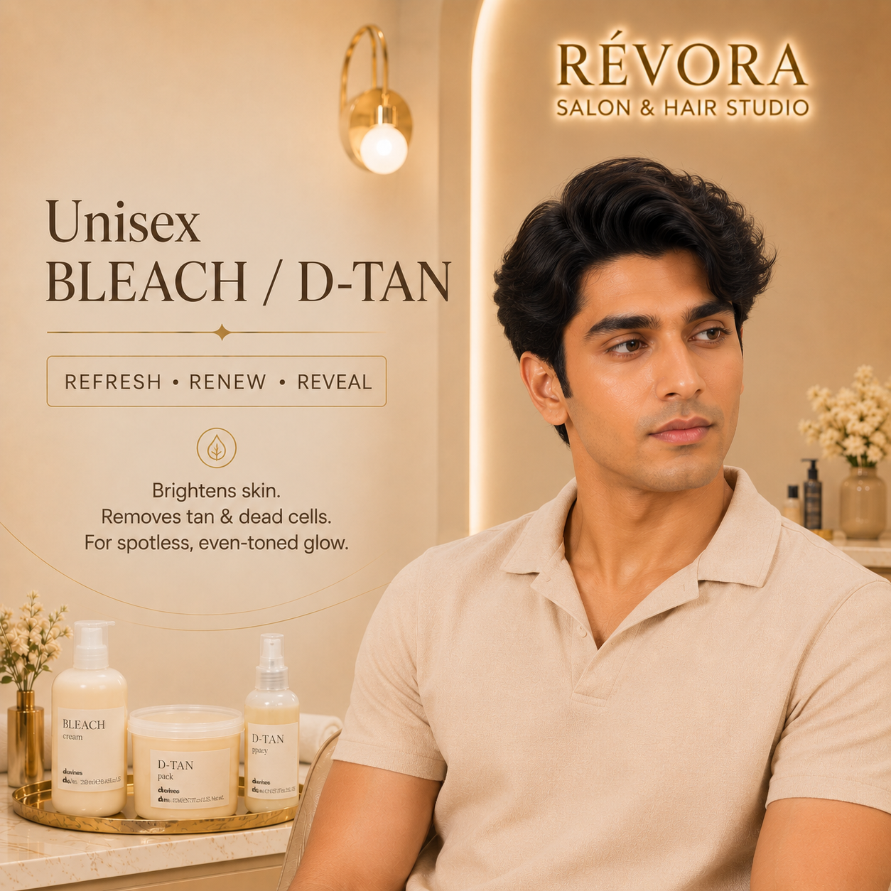 Premium Unisex Bleach & D-Tan service at Révora Salon & Hair Studio featuring professional tan removal, skin brightening, and radiant, even-toned skin in a luxurious salon setting.