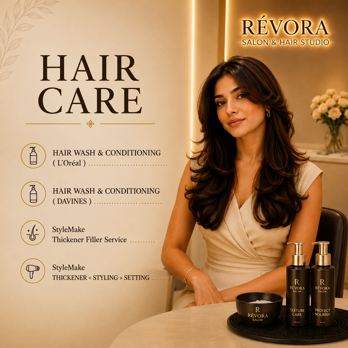 Premium Hair Care services at Révora Salon & Hair Studio featuring Hair Wash & Conditioning with L'Oréal and Davines, StyleMake Thickener Filler Service, and StyleMake Thickener with Styling & Setting, presented in an elegant luxury salon with a professional model and premium hair care products.
